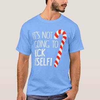 Es wird nicht an seinem erwachsenen Weihnachtsmädc T-Shirt