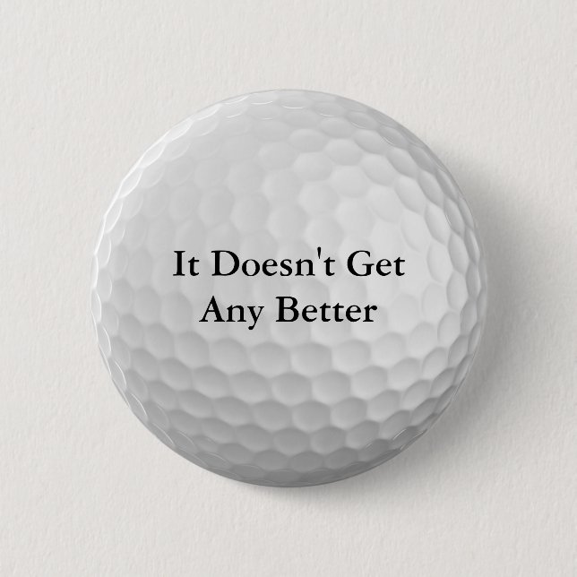 Es wird nicht besser button (Vorderseite)