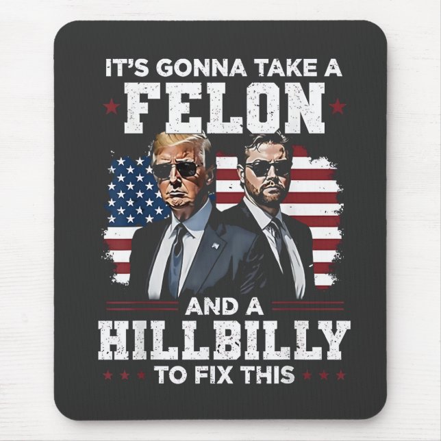 Es wird Trump Vance mit Felon und Hügel einnehmen Mousepad (Vorne)