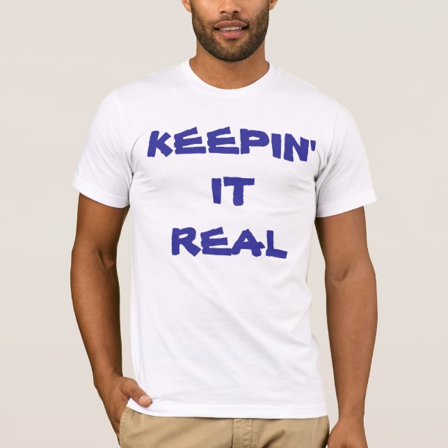 ES WIRKLICH HALTEN T-Shirt (Vorderseite)
