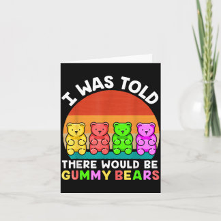 Es würde Funny Gummy Bear Gummibär sein Karte