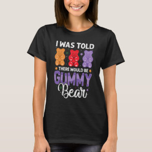 Es würde Gummibärchen lustige Kaugummiliebhaber Mä T-Shirt