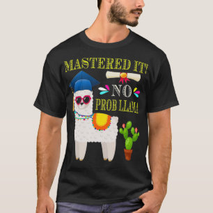 Es wurde keine Prob Llama-Klasse von 2019-Shirts G T-Shirt