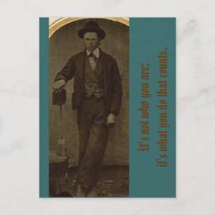 Es zählt nicht, wer du bist; es ist, was du tust postkarte