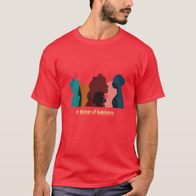 ESC - Design #03 (Eine Frau von Substanz) T - Shir T-Shirt (Vorderseite)