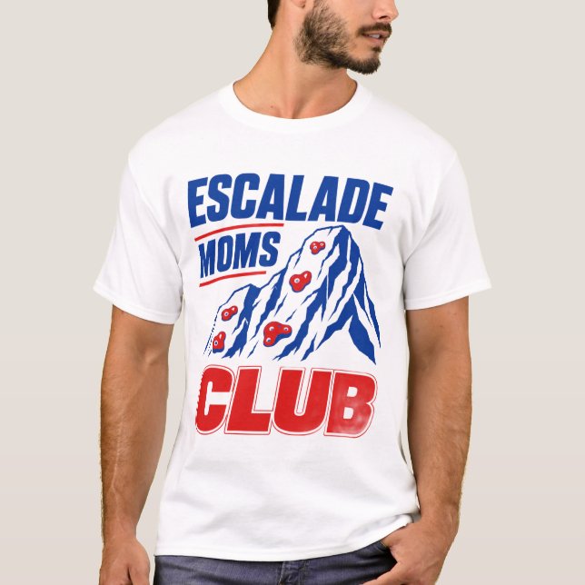 Escalade Mütter Club - Kletter-Mama  T-Shirt (Vorderseite)