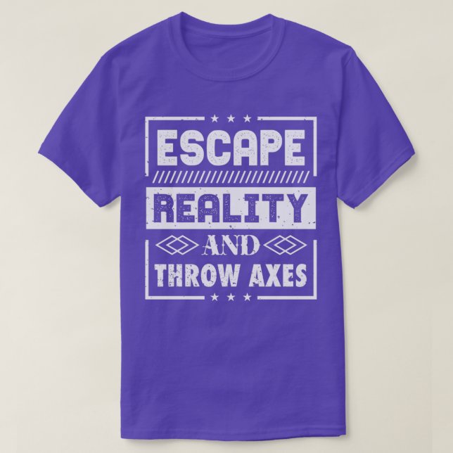 Escape-Realität und Thread-Äxte T-Shirt (Design vorne)