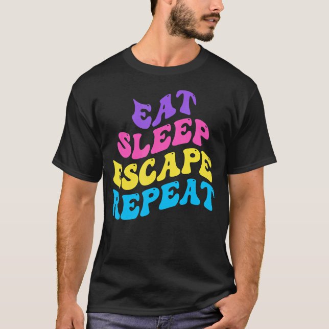 Escape Room Eat Sleep Escape Repeat for Point And  T-Shirt (Vorderseite)