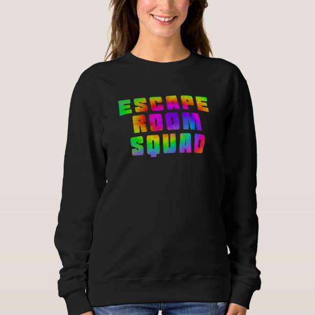 Escape Room Squad Game Adventure Tie Dye Mystery M Sweatshirt (Vorderseite)