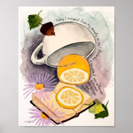 Escaped From Anxiety print Poster