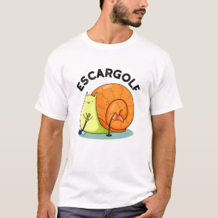 Escar-golf Funny Escargot Snail Pun T-Shirt