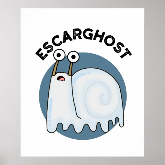 Escarghost Funny French Ghost Snail Pub Poster (Vorne)
