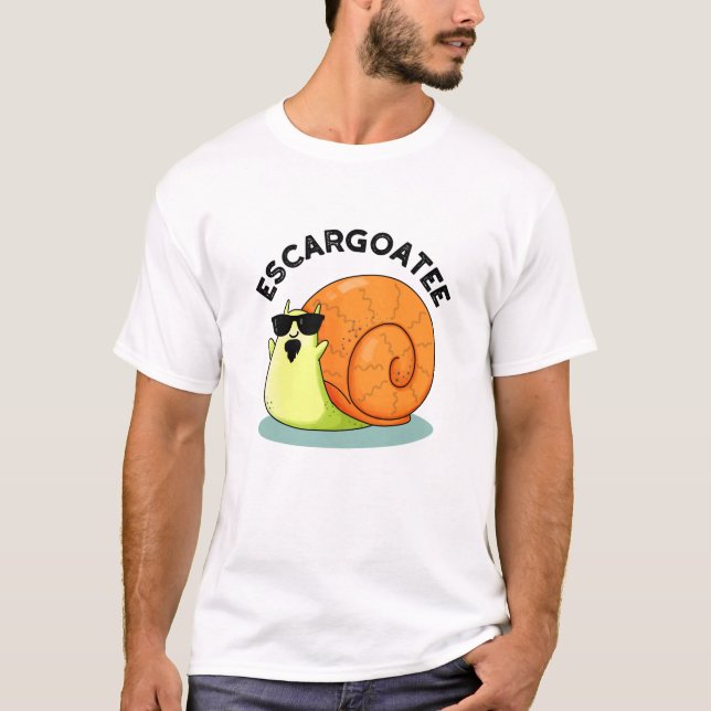 Escargoatee Funny Snail Escargot Pun T-Shirt (Vorderseite)