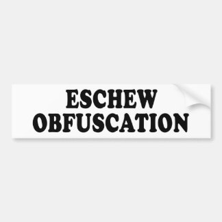 Eschew Obfuskation Autoaufkleber