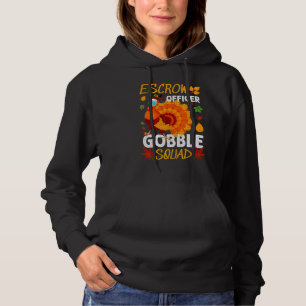 Escrow Officer Gobble Squad Türkei Erntedank Ma Hoodie