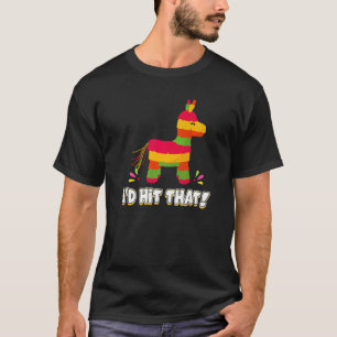 Esel Ich würde auf diese mexikanische Themen-Pinat T-Shirt