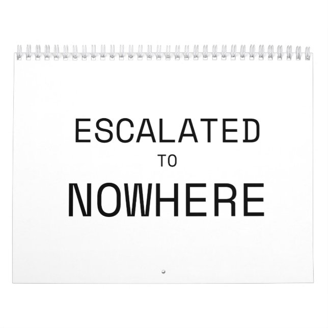Eskaliert ins Nirgendwo Minimalistischer Typografi Kalender (Titelbild)