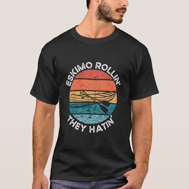 Eskimo Rollin' They In' Backprint-Kajak T-Shirt (Vorderseite)
