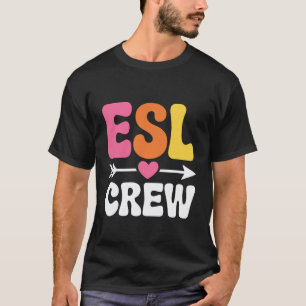 ESL-Crew Retro Farbige Englischlehrer Zweitsprache T-Shirt