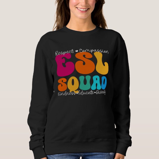 ESL Squad Appreciation Week Back to School Sweatshirt (Vorderseite)