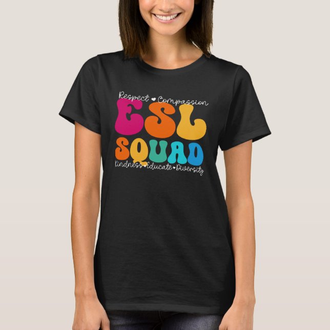 ESL Squad Appreciation Week Back to School T-Shirt (Vorderseite)