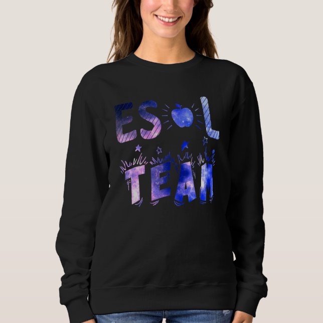 Esol-Team und Studentengalaxie Sweatshirt (Vorderseite)