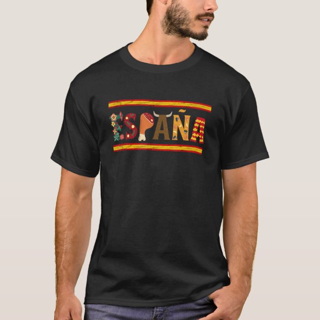 Espana Spain Flag Fiesta Spanish Roots Espanol Spa T-Shirt (Vorderseite)