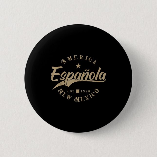 Española Nm _ New Mexico  Button (Vorderseite)