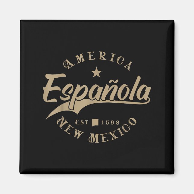 Española Nm _ New Mexico  Magnet (Vorne)