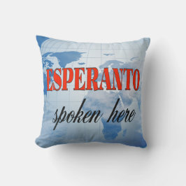 Esperanto, das hier gesprochen wird kissen