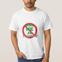 Esperanto / Diru NE Al Trompo, T - Shirt