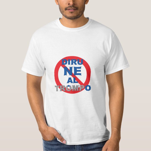 Esperanto/Diru NE Al Trompo, T-Shirt (Vorderseite)