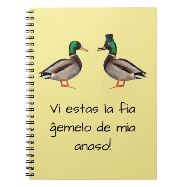 Esperanto: Estas VI la Fiĝemelo de Mia anaso! Notizblock (Vorderseite)