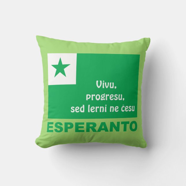 Esperanto/"Vivu, progresu, Sed lerni Ne ĉesu", Kissen (Vorderseite)