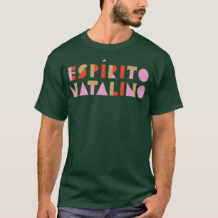 Espirito Natalino Europa Freude und Happy Holiday T-Shirt