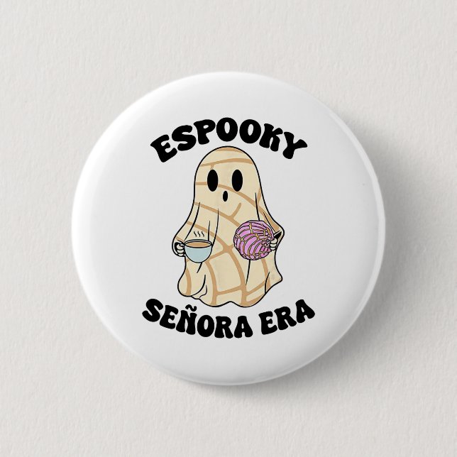 Espooky Senora Era Funny Ghost Mexican Spanish Hal Button (Vorderseite)