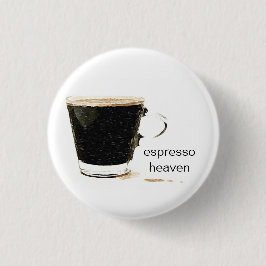 Espresso-Himmels-Abzeichen Button