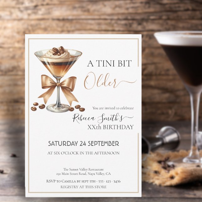Espresso martini 'A tini bit Older' Geburtstag Einladung (Von Creator hochgeladen)
