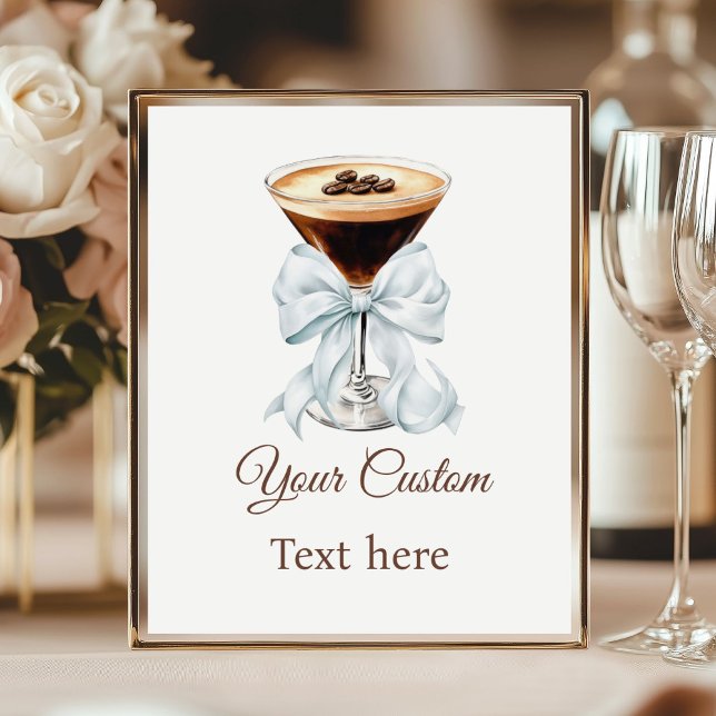 Espresso Martini Blue Coquette Bow individuelles S Poster (Espresso martini Blue Coquette Bow Custom sign)