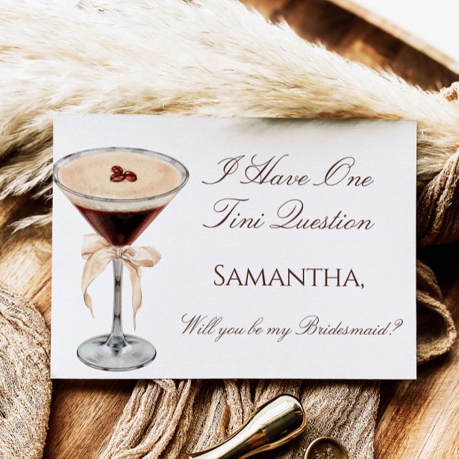 Espresso Martini Bridesmaid Vorschlagskarte Einladung (Von Creator hochgeladen)