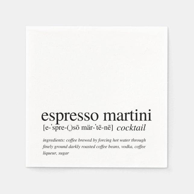 Espresso Martini Modern Zitat Schwarze Typografie Serviette (Vorderseite)