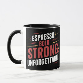 Espresso mutig Stark Unvergesslich, Kaffee Tasse