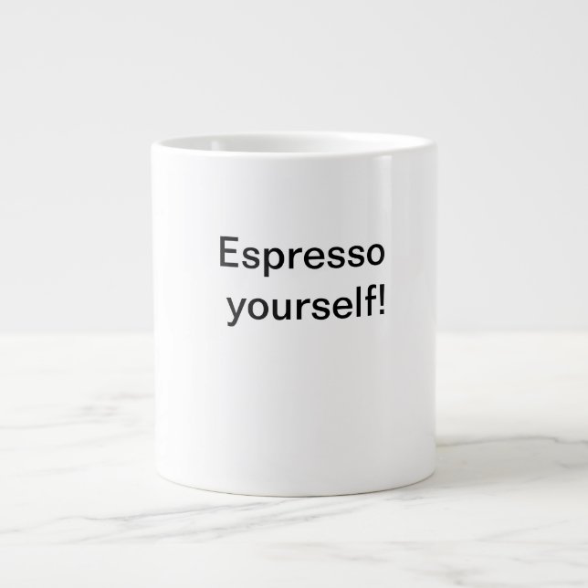 Espresso selbst! Jumbo-Tasse (Vorderseite)
