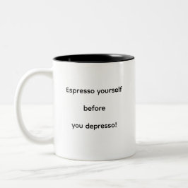 Espresso selbst vor dem Depresso! Zweifarbige Tasse
