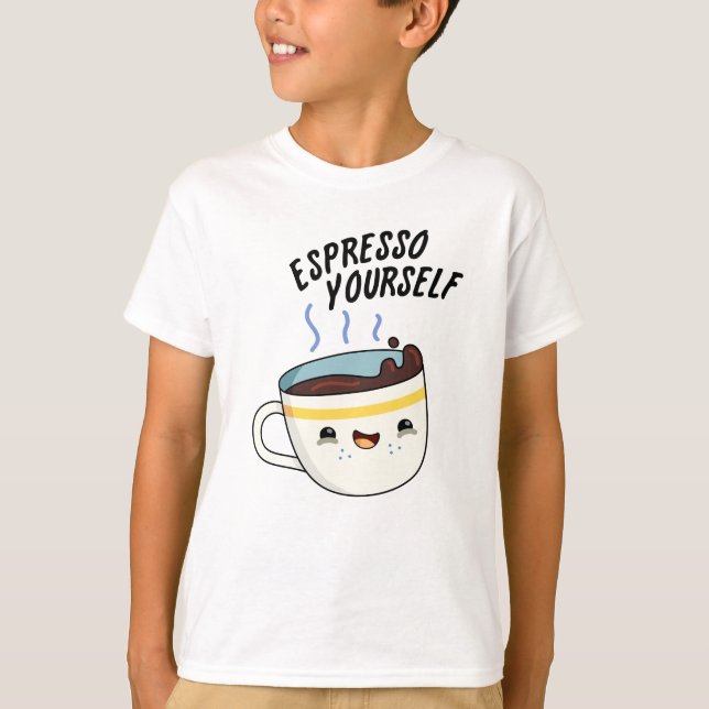Espresso Sie selbst Funny Coffee Pub T-Shirt (Vorderseite)
