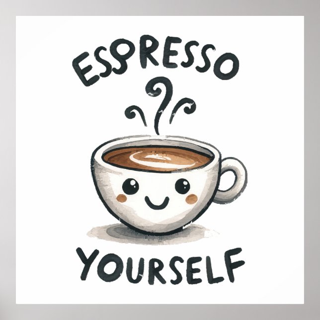 Espresso Sie selbst Kaffee Poster (Vorne)