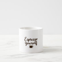 Espresso Sie selbst lustige Kaffee Quote Typografi