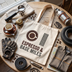 Espresso und Base Miles Radfahren Kaffeeliebhaber Tragetasche