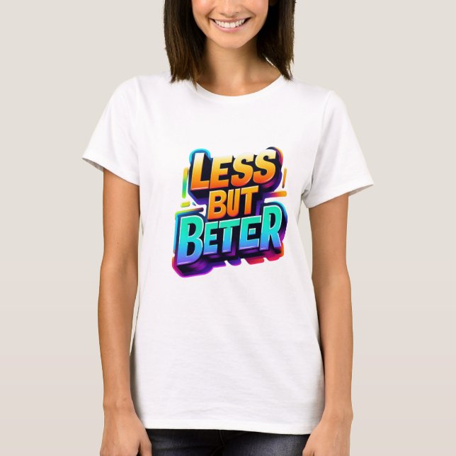 ESS ABER BETER, T-Shirt (Vorderseite)