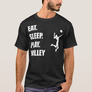 Ess Schlaf spielen Volley Frau 2 T-Shirt